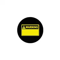Foto articolo dell\'articolo Gobo in Vetro Borosilicato – Cartello WARNING - 2 | Compatibile con Proiettori GOBO Service